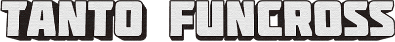 TANTO FUNCROSS